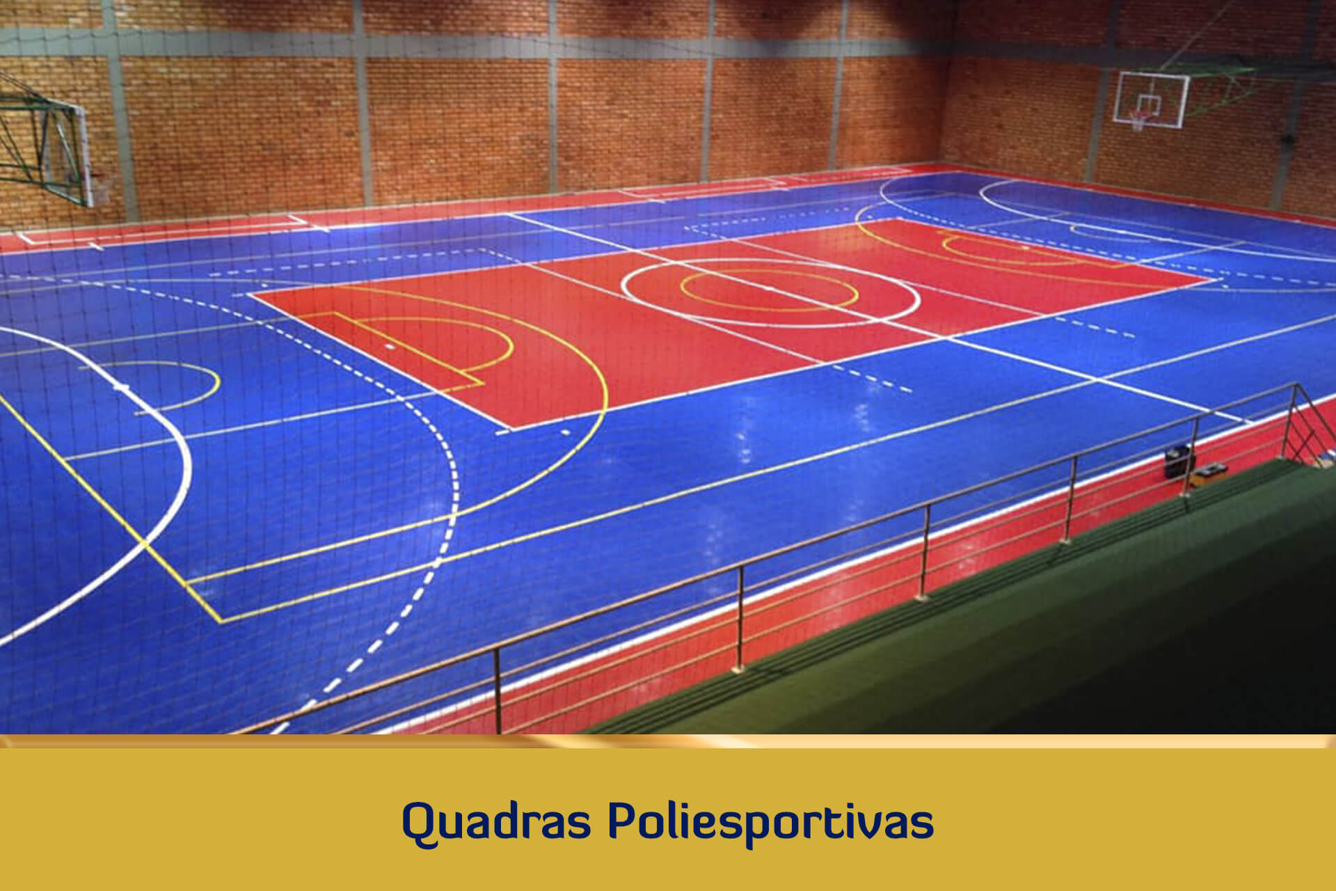Campo de aplicação - Quadras poliesportivas